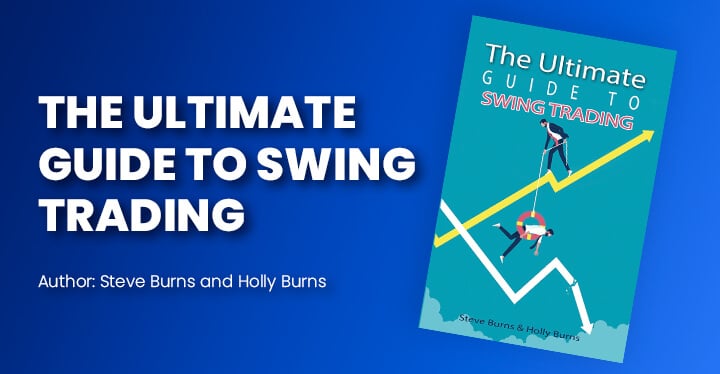 The Ultimate Guide to Swing Trading