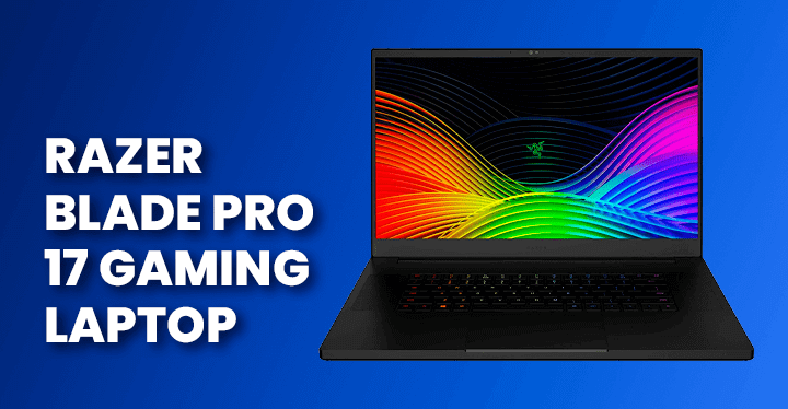 Razer Blade Pro Gaming 17 laptop